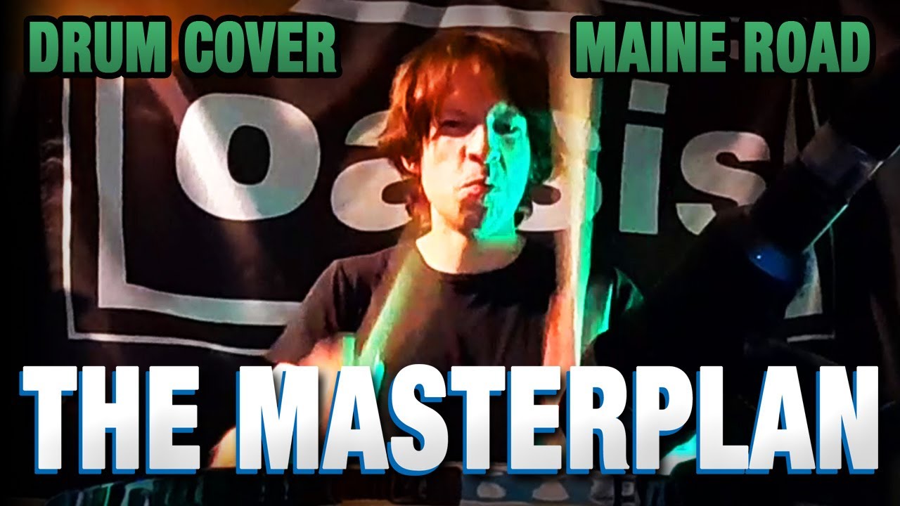 Oasis - The Masterplan - Drum Cover