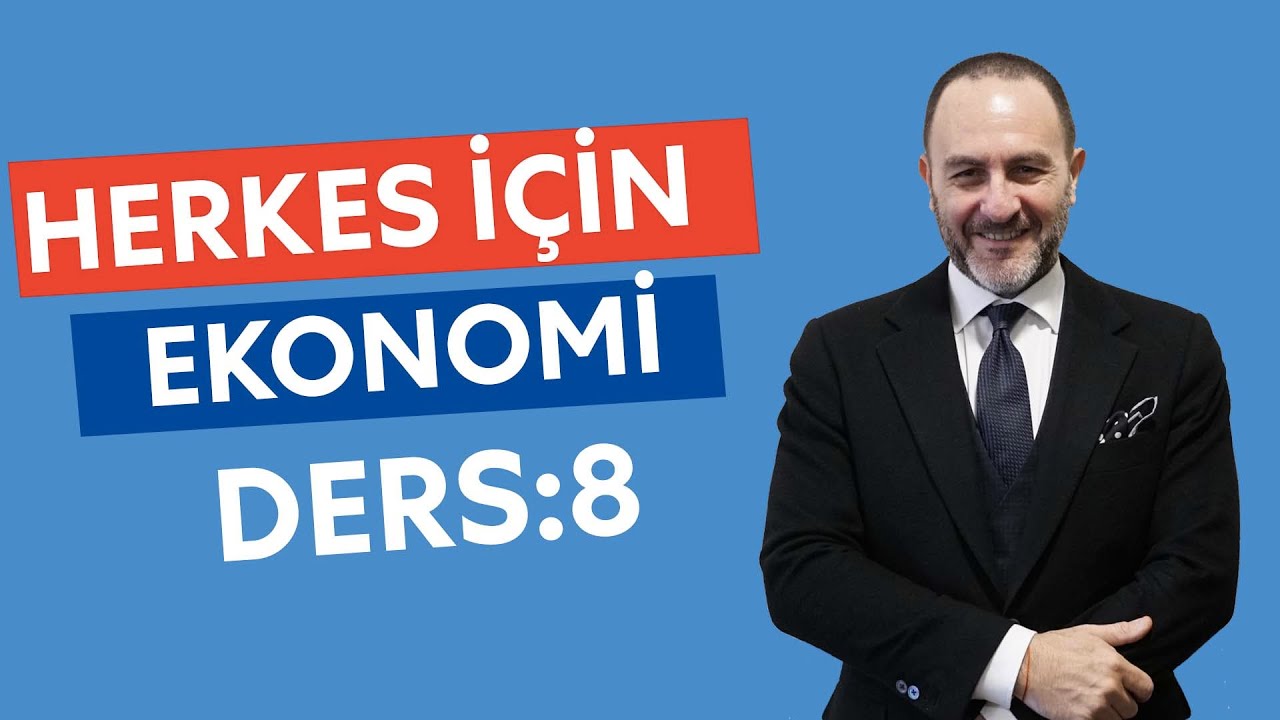 Herkes İçin Ekonomi 8. Ders: Kar etmek, Rekabet etmek, Büyümek ve Kalkınmak | Emre Alkin