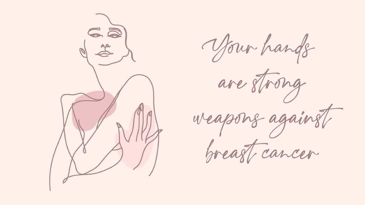 Hands Against Breast Cancer | A Breast Self-examination video | General Awareness