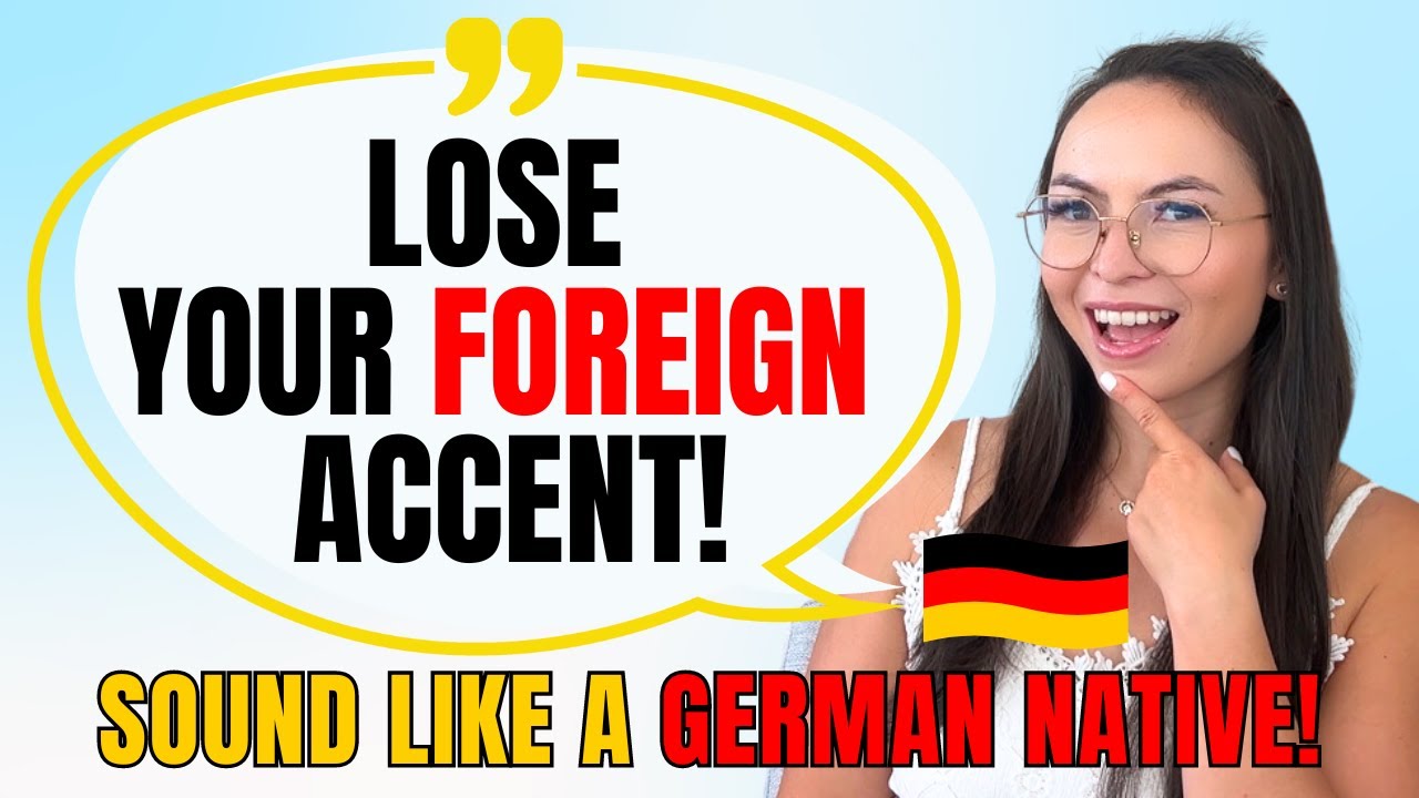 Lose your Foreign Accent & Speak German Like a Local! | High German Pronunciation