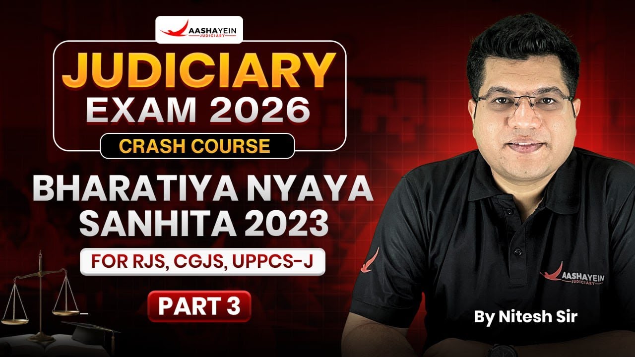 BNS 2023 Crash Course 🔥| Bhartiya Nyaya Sanhita 2023 | New Criminal Law | Judiciary Exam 2026
