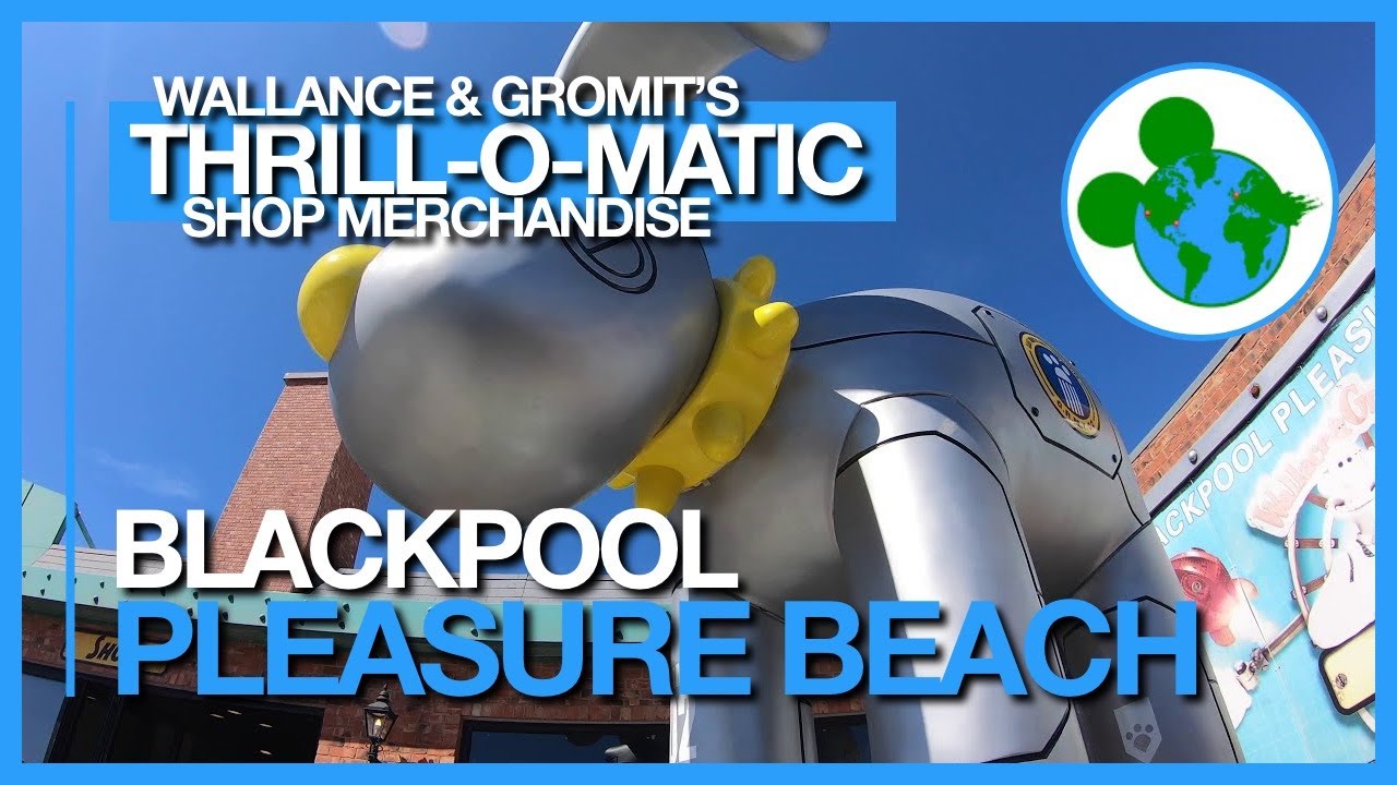 Wallace & Gromit's Thrill-O-Matic Shop Merchandise at Blackpool Pleasure Beach