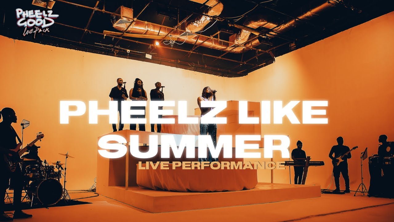 Pheelz - PHEELZ LIKE SUMMER [Live Pack]