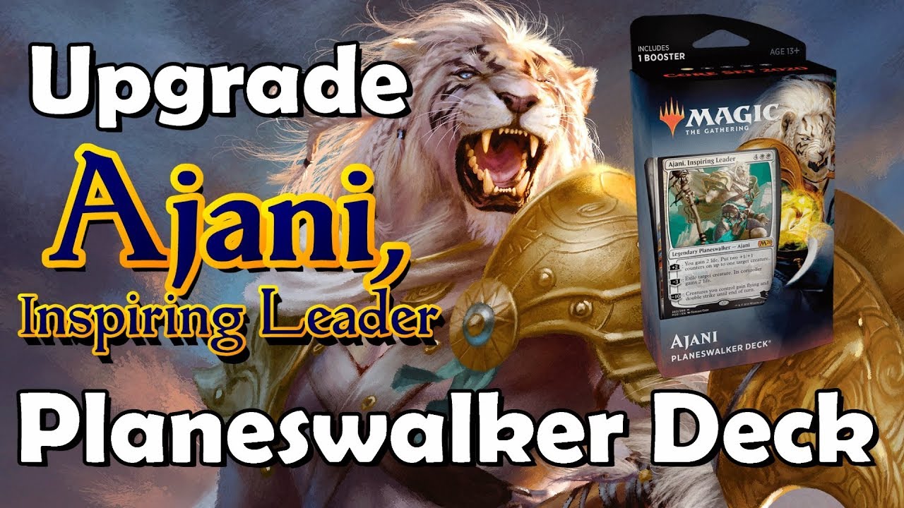 How to Upgrade the Ajani, Inspiring Leader Planeswalker Deck
