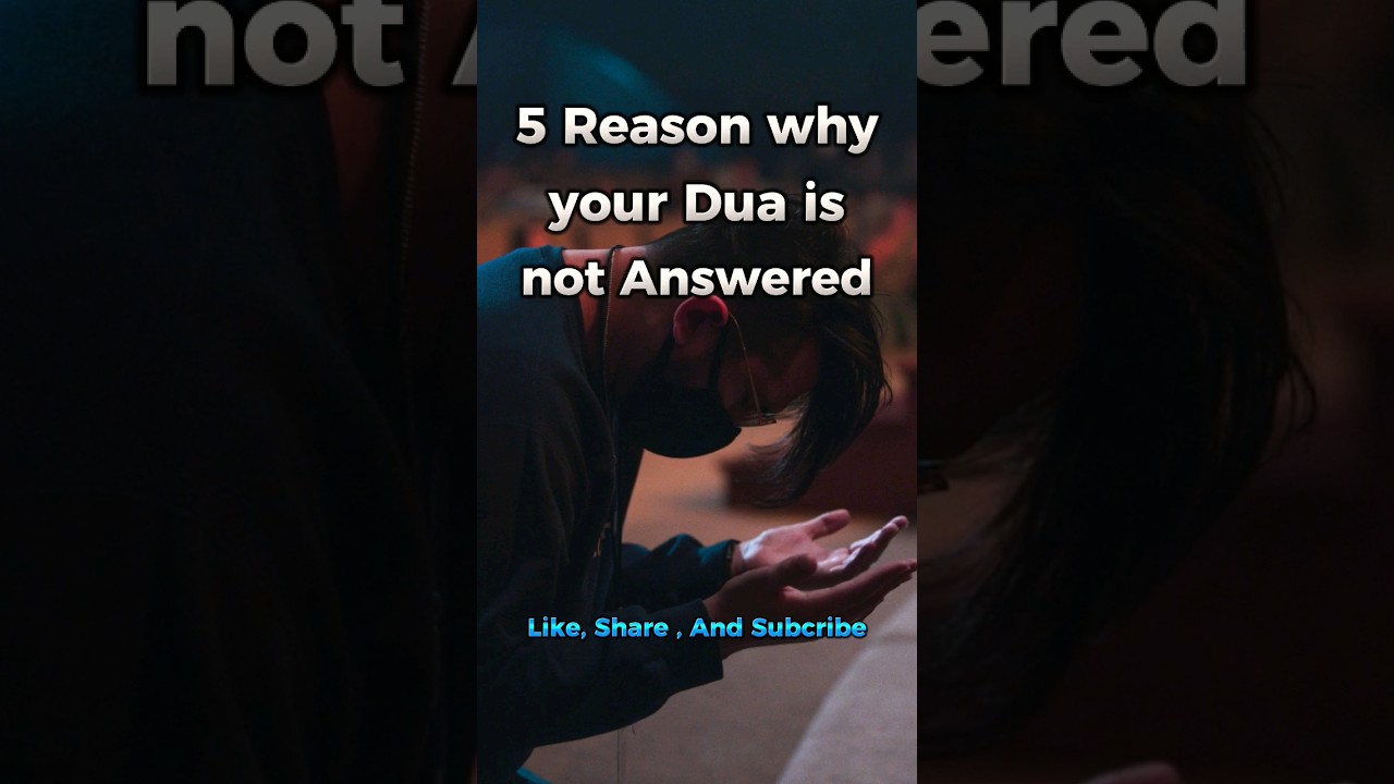 5 Reasons why your Dua is not Accepted 🤲 #islam #shorts