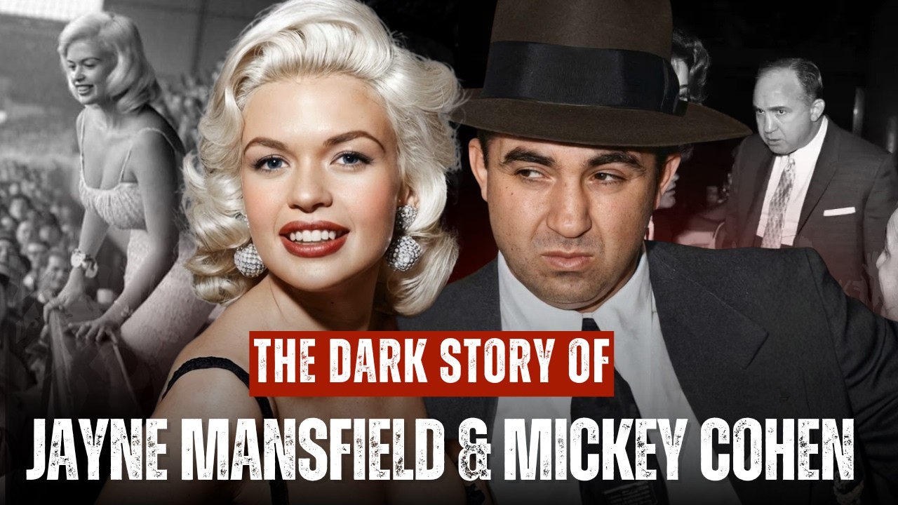 The Dark Story of Jayne Mansfield & Mickey Cohen – The Mafia Power Scandal Behind Hollywood Glamour