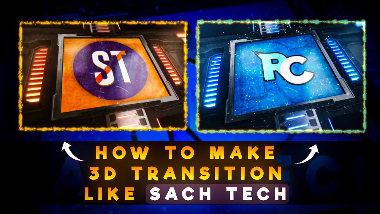🔥How To Make Transition Like Sach Tech | Make Logo Transition Easy Steps