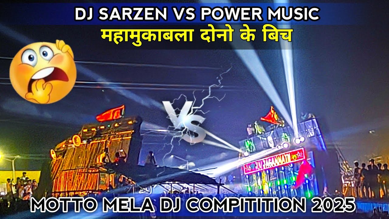 DJ SARZEN VS POWER MUSIC KHATARNAK DIALOG COMPITITION🥵 MOTTO MELA 2025 🔥 #viralvideo #king #dj