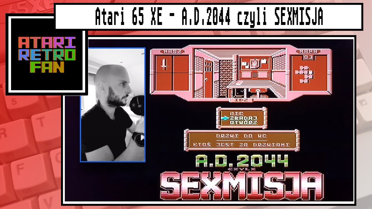 Atari XL/XE AD2044 czyli SexMisja WALKTHROUGH