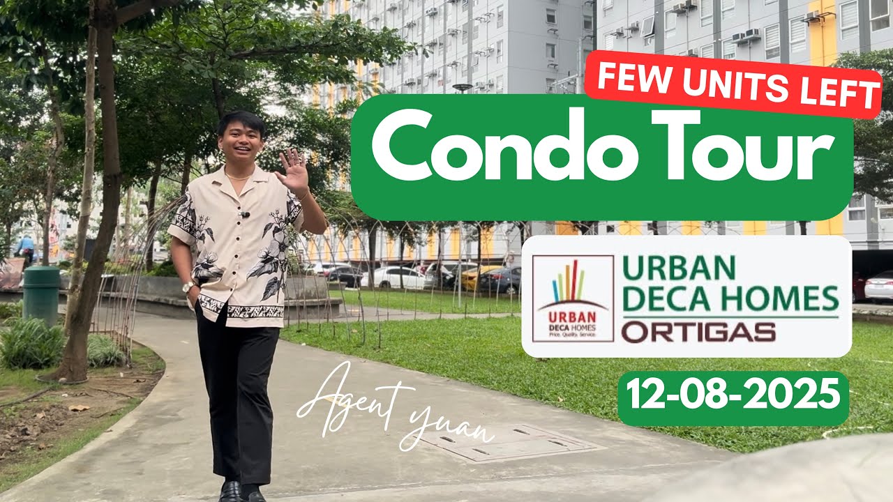 Condo Tour | Urban Deca Homes Ortigas | Agent Yuan | Last few units