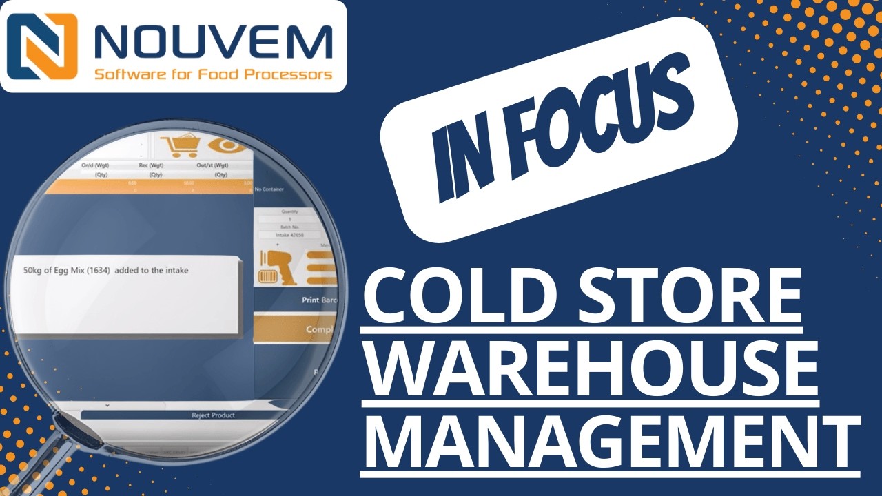 NOUVEM | Software for Food Processors | Simple Cold Store Warehouse Management Software
