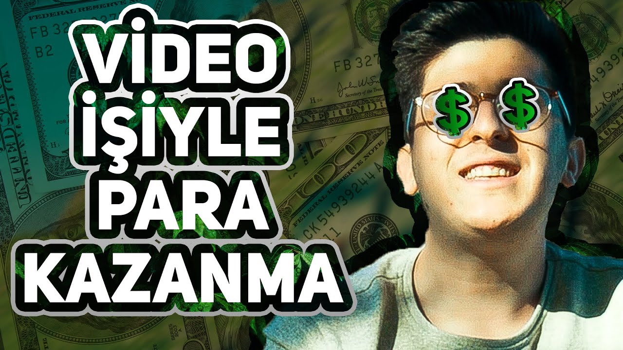 NASIL PARA KAZANIYORUM? | VİDEO Editleme ile PARA KAZANMA Yolları