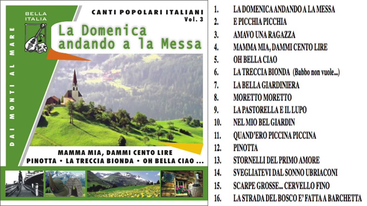 Canti Popolari Italiani Vol.3 - La Domenica Andando Alla Messa
