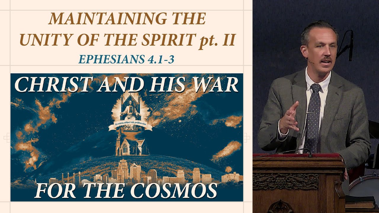 Studies In Ephesians | Maintaining the Unity of the Spirit pt.II | Eph 4.1-3 | Ron Downing