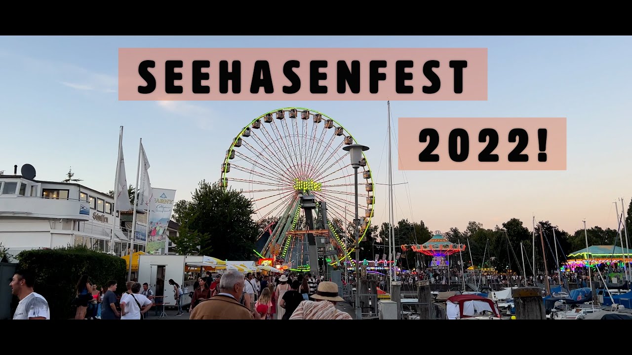 Seehasenfest 2022 After Movie!! | Friedrichshafen