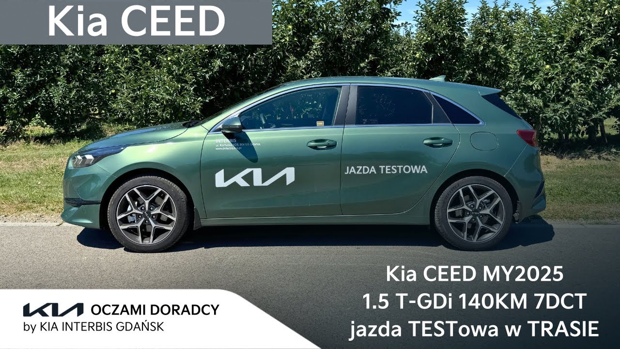 Kia CEED MY2025 [1.5 T-GDI 140KM 7DCT] jazda TESTowa w TRASIE