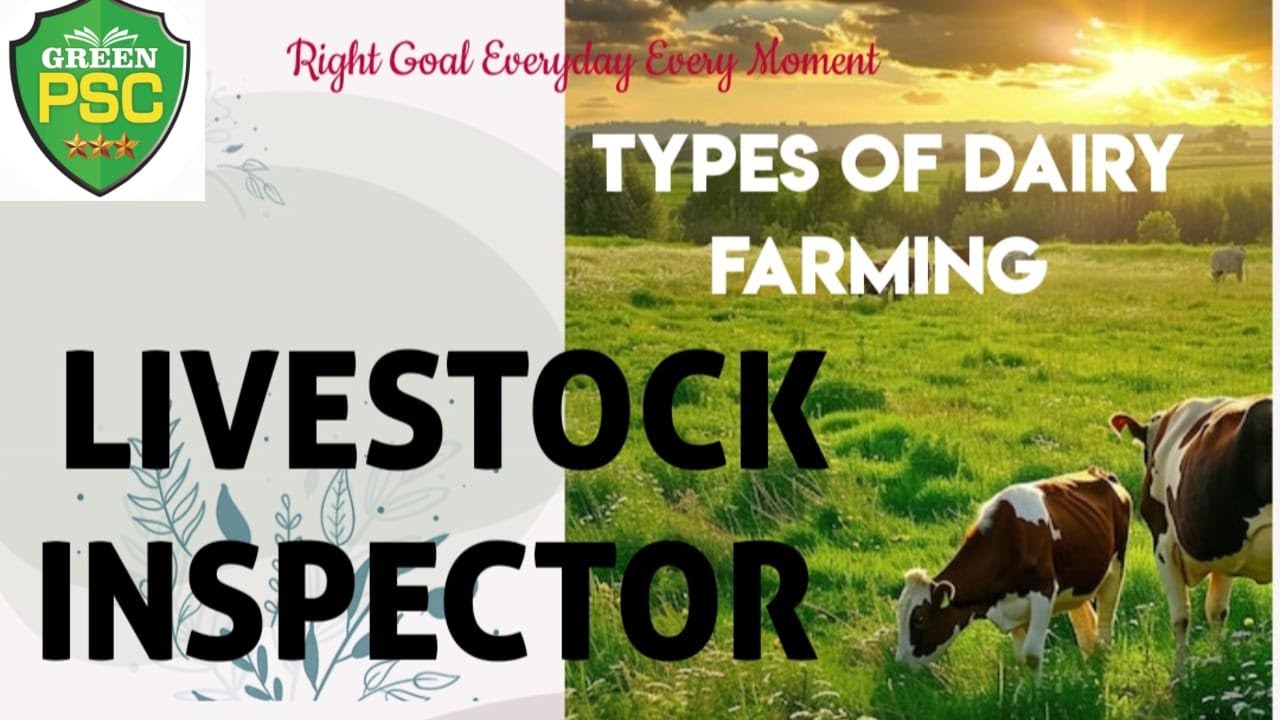 Livestock Inspector Gr.II I Types of Dairy Farming l GreenPSC l Kerala PSC