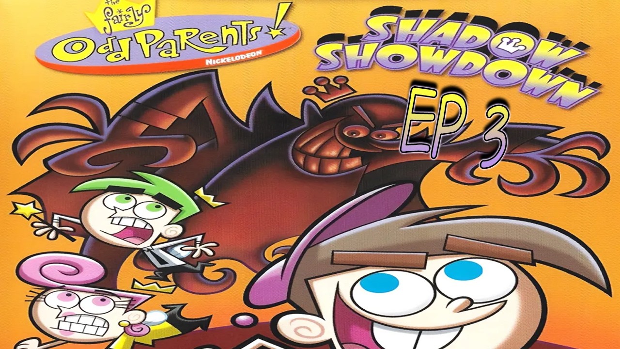 Let's Play | The Fairly OddParents: Shadow Showdown Ep 3