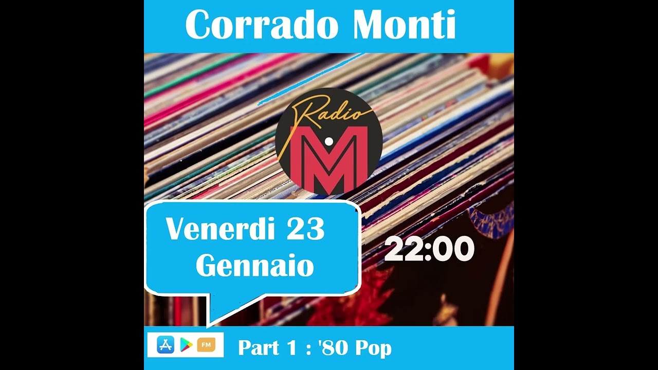 (122) Part 1: '80 Pop (23/01/26) Mitology in the mix on RADIO MITOLOGY 70/80 by Corrado Monti