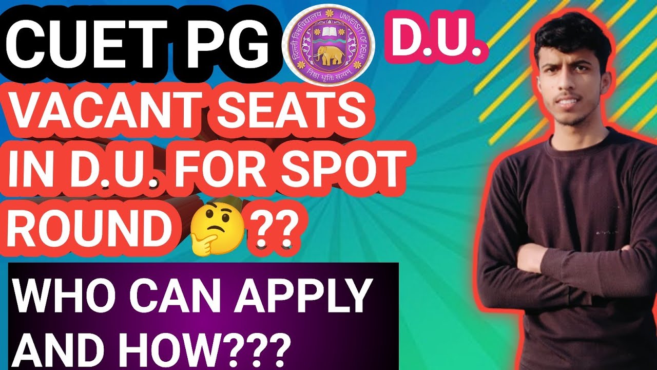 DU PG Spot Round 2025 🔴 Vacant Seats Out |College & Course Wise Details | Delhi University Admission