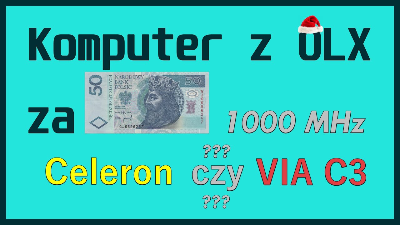 [Komputer z OLX]  Co Skrywa Zestaw Za 50zł? Celeron / VIA? Czy Płyta Posiada AGP?