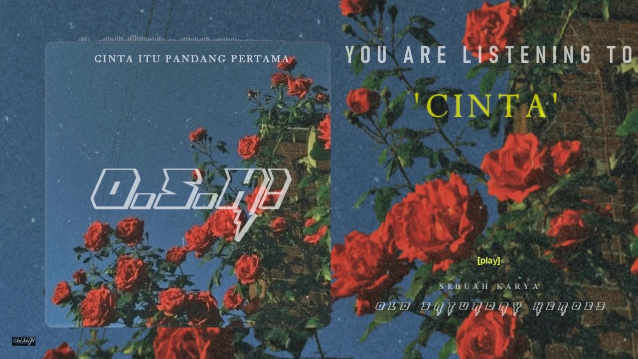 Osh! - Cinta (Official Lyric Video)