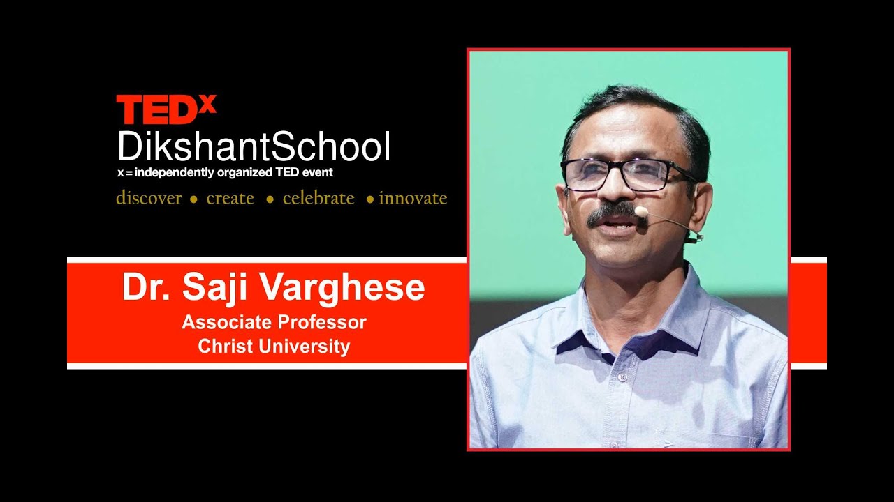 Design Thinking for Grassroots Innovations | Dr. Saji Varghese | TEDxDikshantSchool