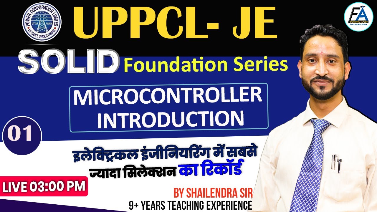LEC-01 MICROCONTROLLER INTRODUCTION | SOLID FOUNDATION SERIES | BY SHAILENDRA SIR