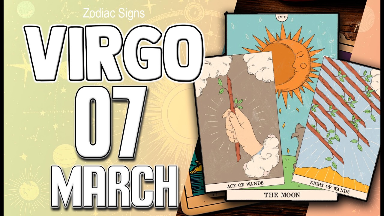 ⌛ 𝐓𝐈𝐌𝐄 𝐓𝐎 𝐌𝐀𝐊𝐄 🚨 𝐀𝐍 𝐈𝐌𝐏𝐎𝐑𝐓𝐀𝐍𝐓 𝐃𝐄𝐂𝐈𝐒𝐈𝐎𝐍 📌 virgo ♍ HOROSCOPE FOR TODAY MARCH 7 2026🔮 HOROSCOPE DAILY