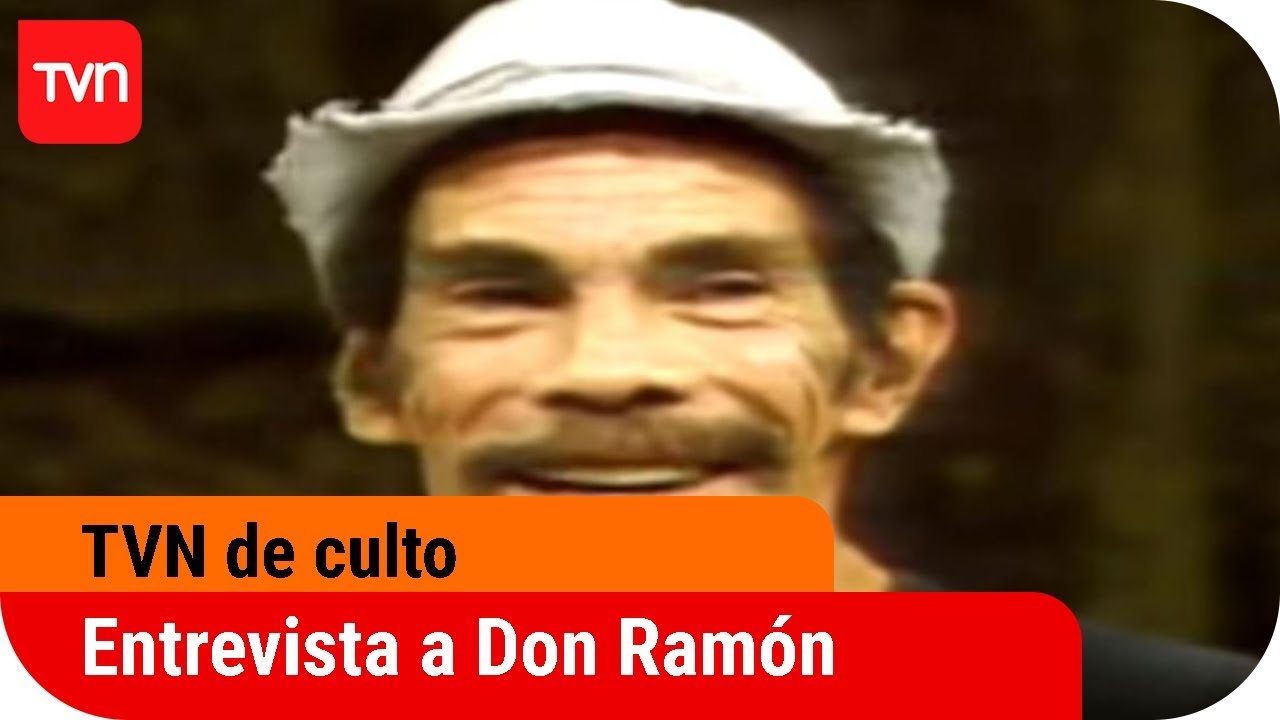 La inolvidable entrevista a Don Ramón | TVN de culto