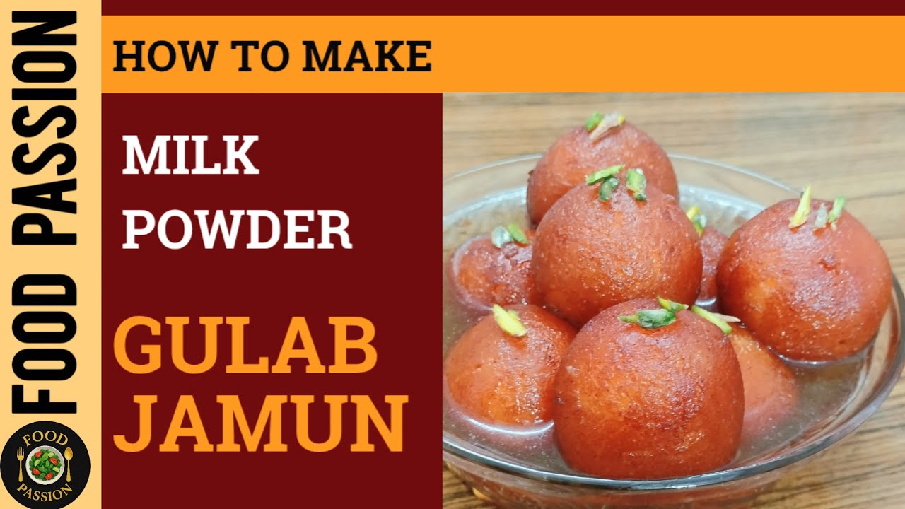 MILK POWDER GULAB JAMUN