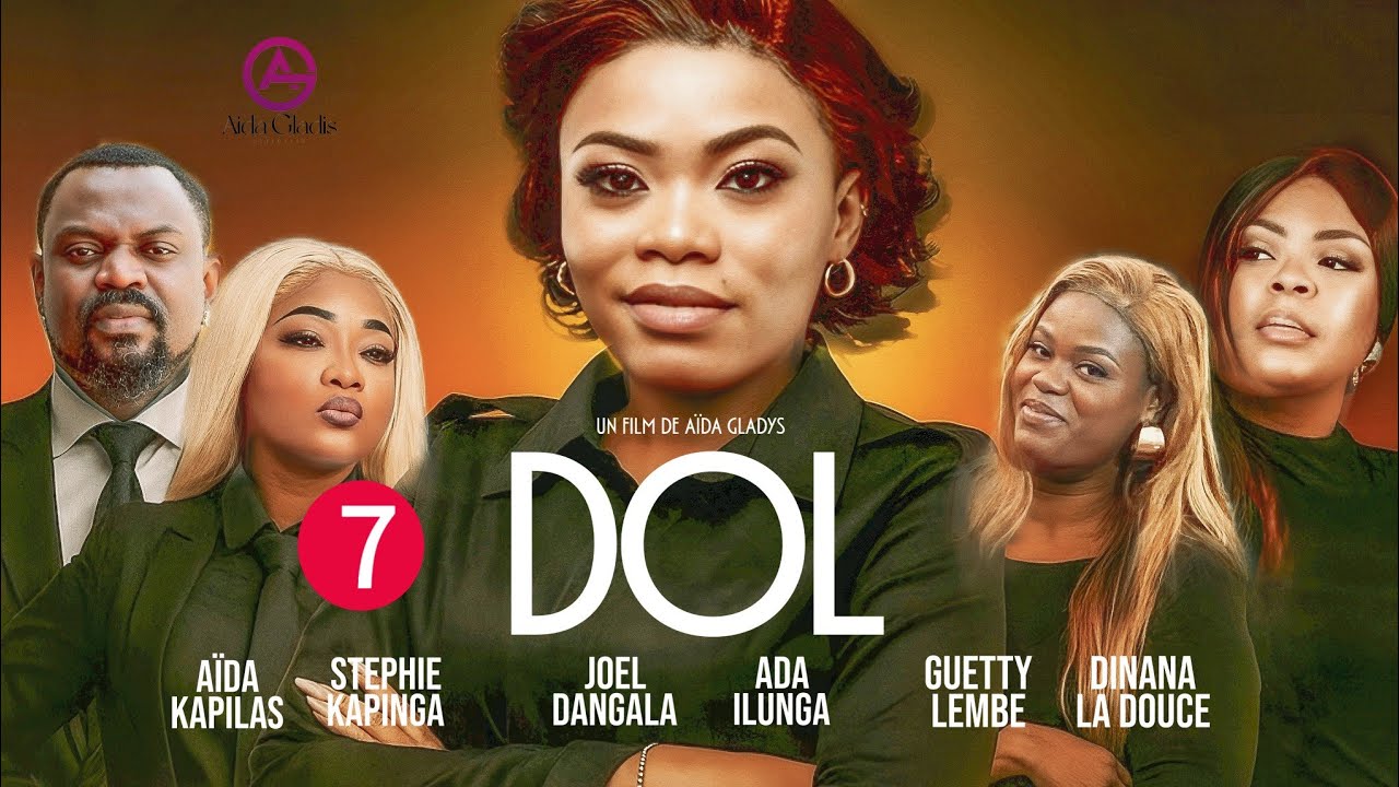 DOL  || NOUVELLE S&Eacute;RIE EPISODE 7 || production AK || 2025@