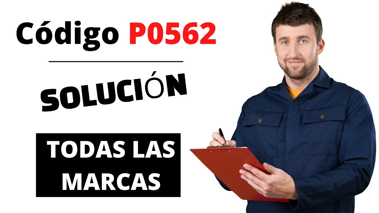 🔥 Código P0562: Qué Significa y SOLUCIÓN【Actualizado 2025】🔥