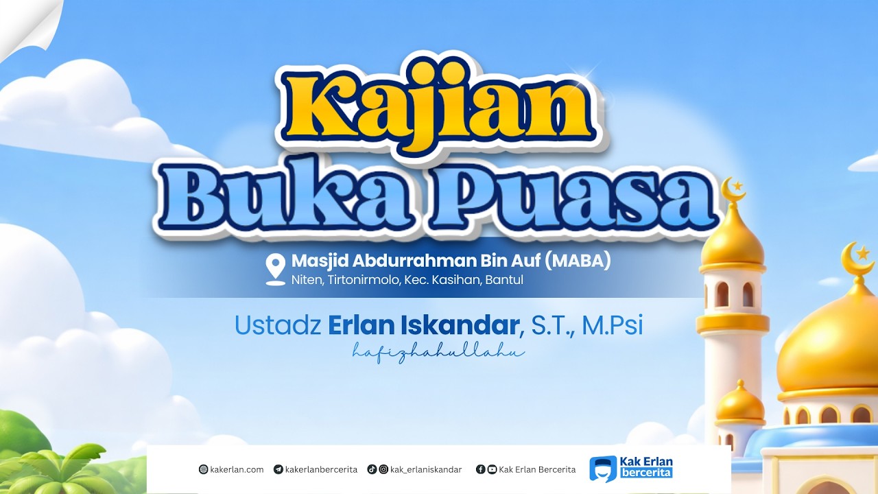 Kekayaan Yang Hakiki - Kak Erlan Iskandar, S.T., M.Psi.