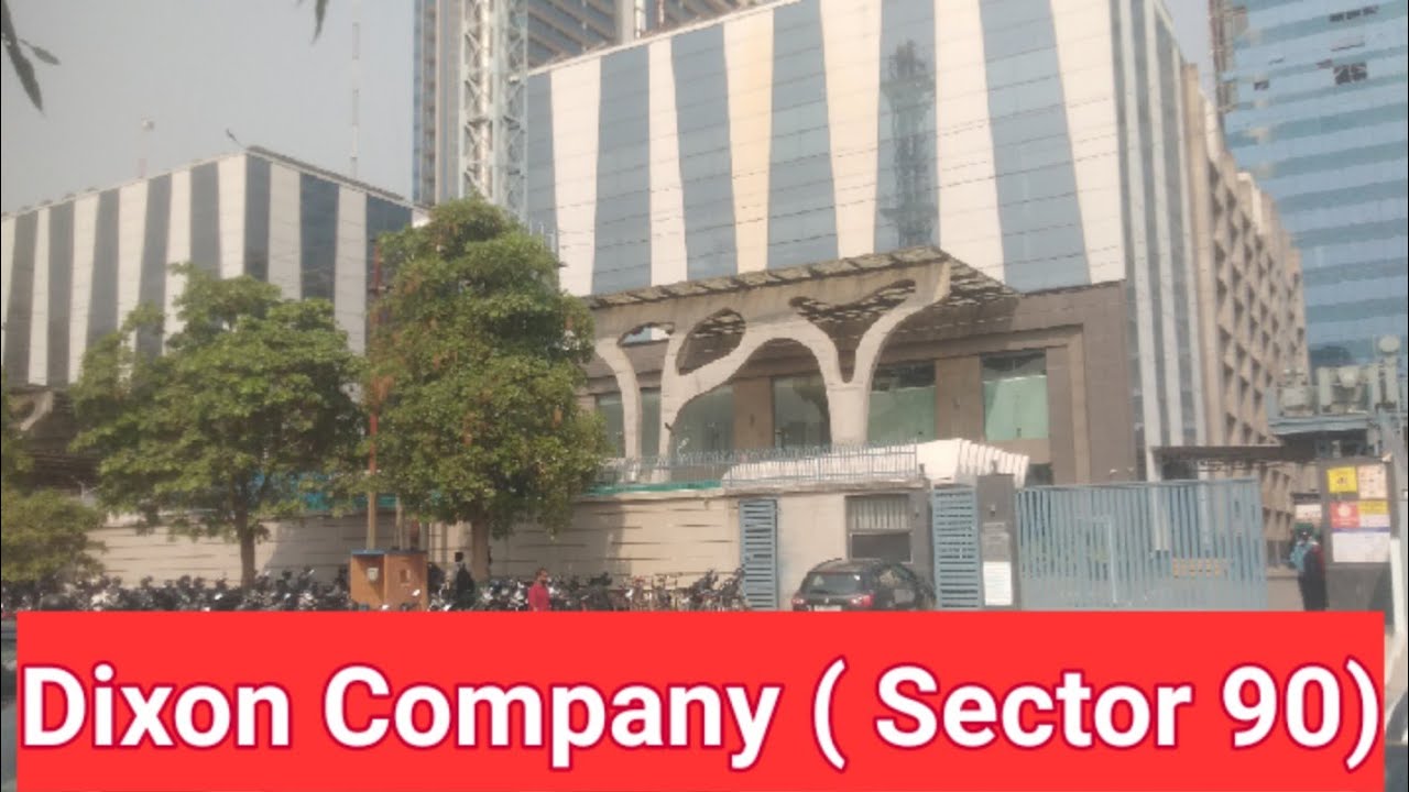 Dixon Company In Noida Sector 90  | short View Of Dixon Company & Manufacturing Company