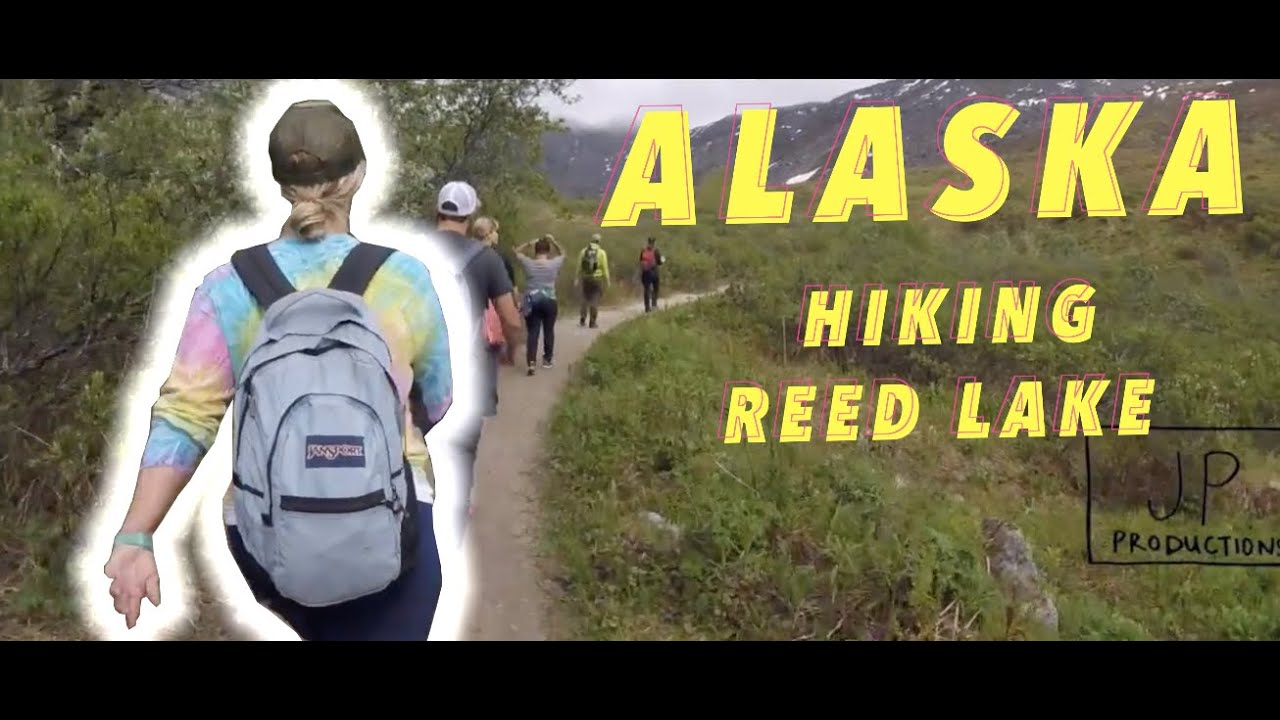 Hiking in Alaska: Reed Lake
