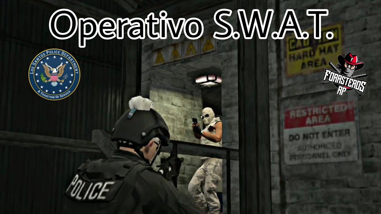 Operativo del S.W.A.T. | GTA V Roleplay | Forasteros RP