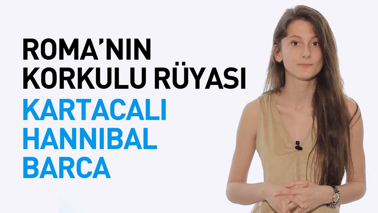 Roma'nın Korkulu R&uuml;yası: Kartacalı Hannibal Barca | Eli Kanlı Lider