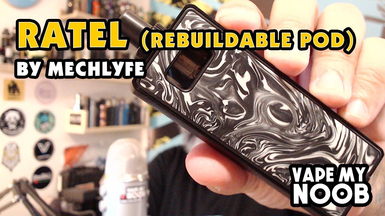 RATEL Rebuildable Pod by Mechlyfe ~ vapemynoob