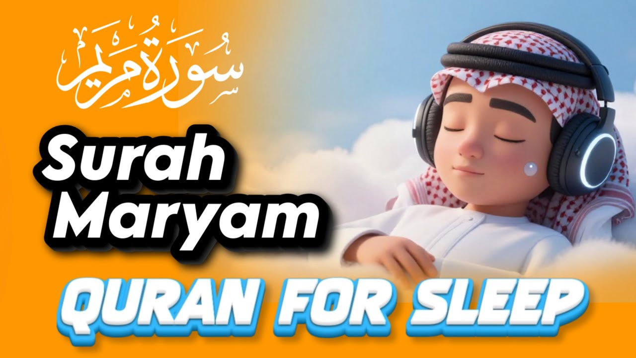 ‎💫 Surah Maryam | Calm & Relaxing Quranic Background 🌸📖
