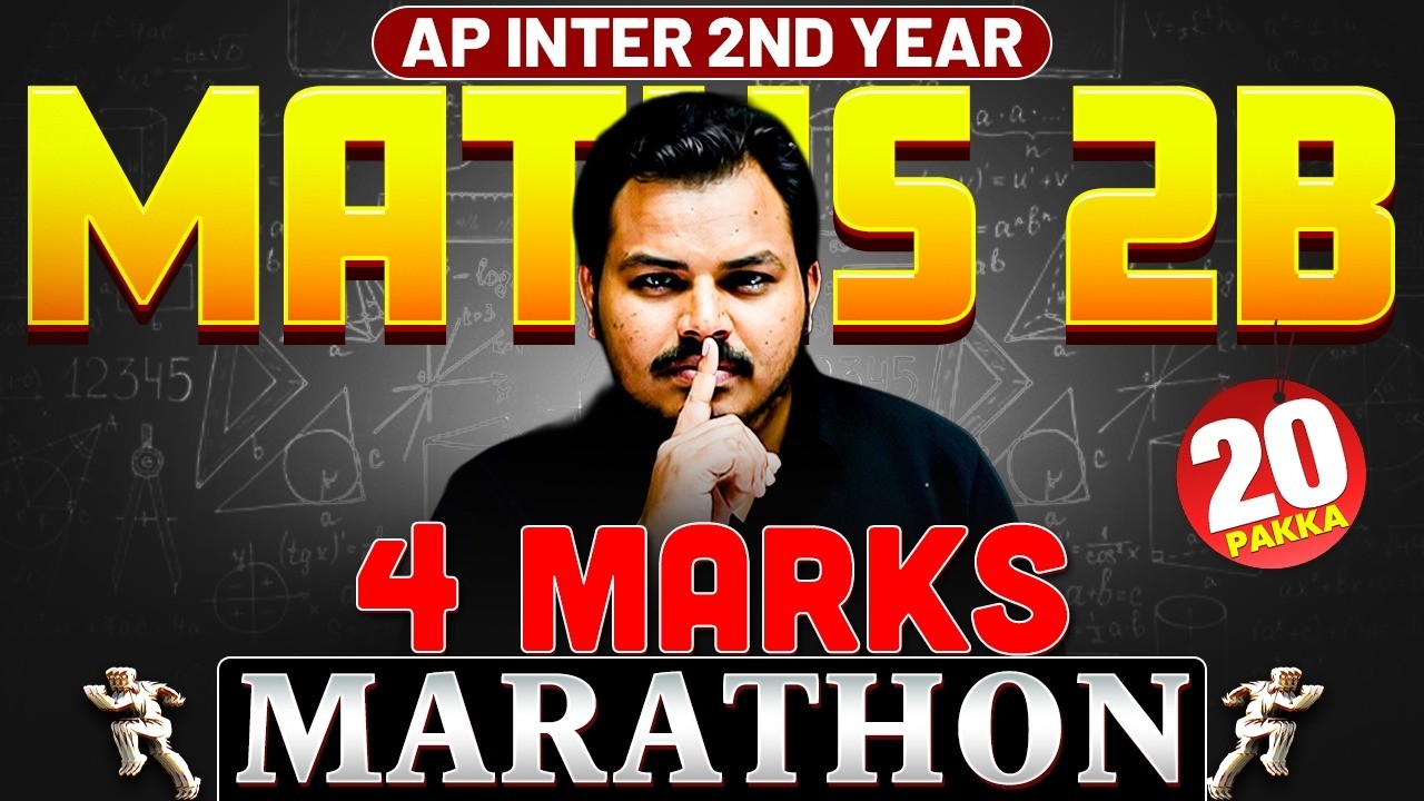 Maths 2B 4 Marks Marathon 🔥 | AP Inter 2nd Year | Most Important Problems | IPE 2026