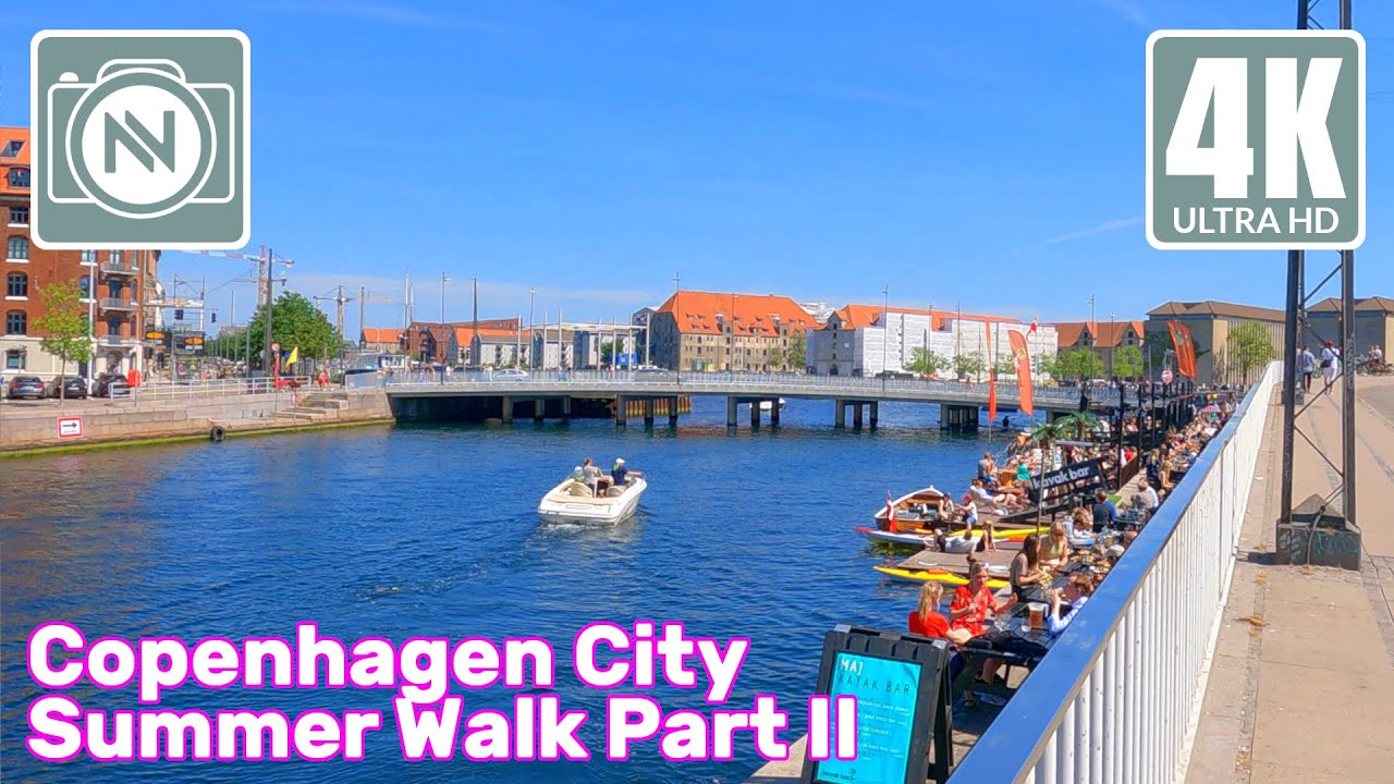 4K Virtual Walk - Copenhagen City Summer Walk Part II 💛 Højbro Plads - Asiatisk Plads