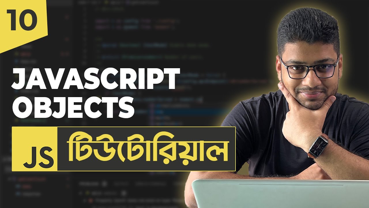 JavaScript Objects | JavaScript Tutorial For Beginners | Part 10
