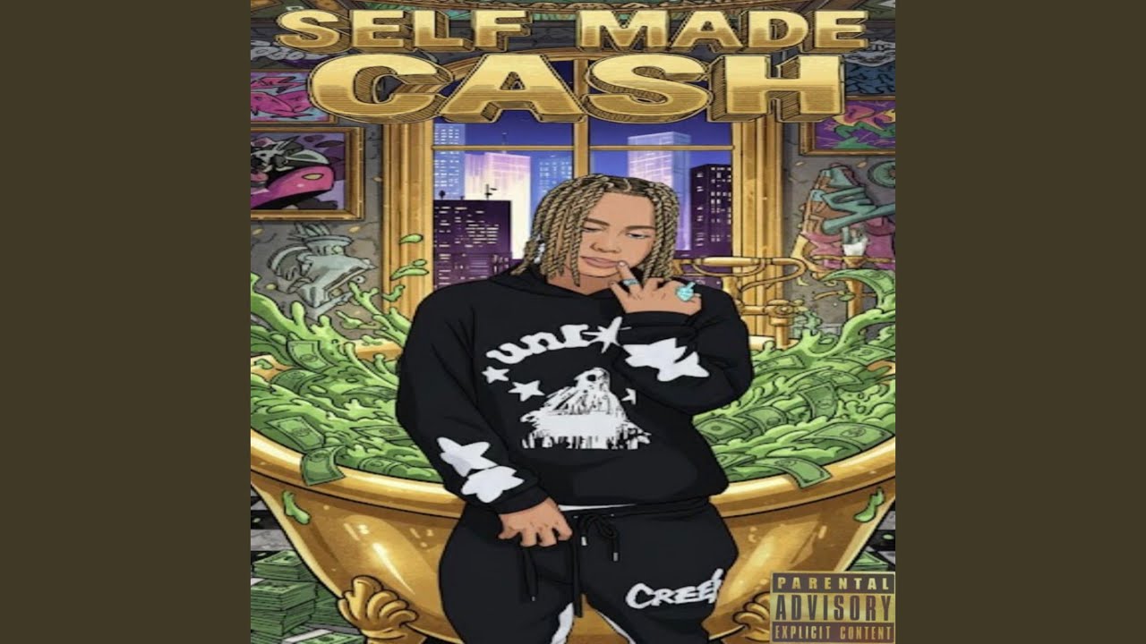 SELF MADE CASH
