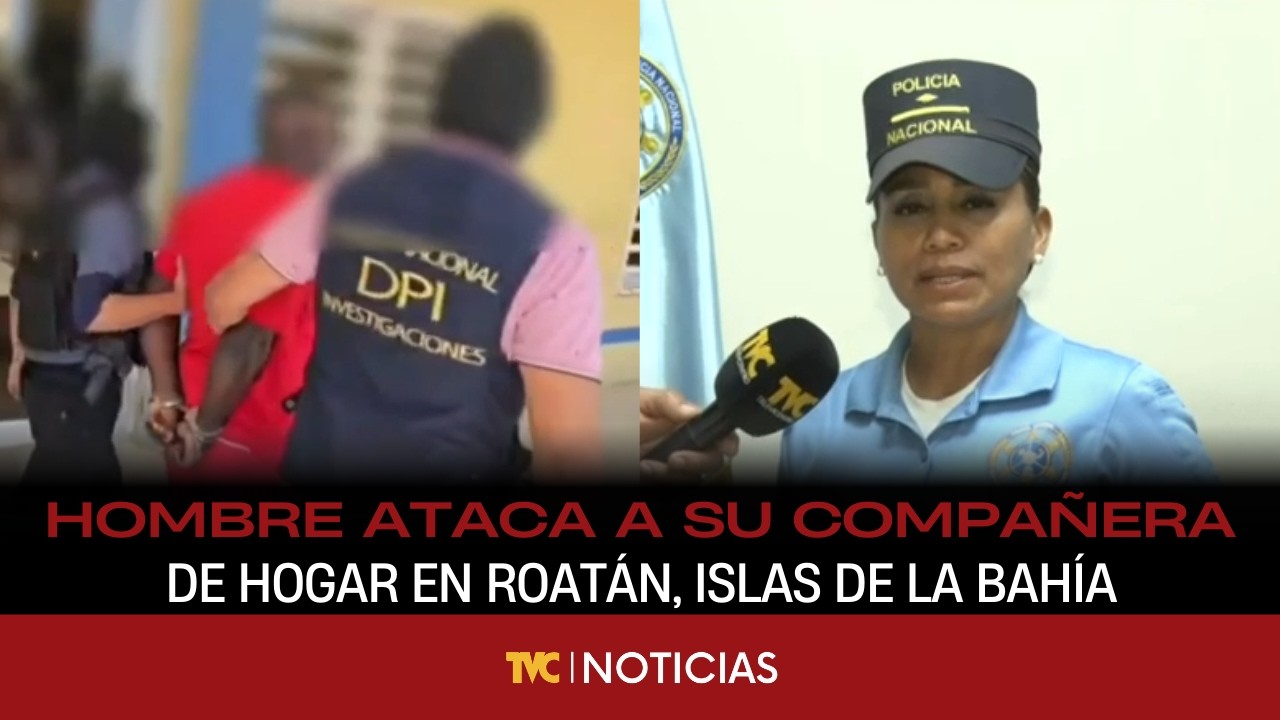Hombre ataca a su compañera de hogar en Roatán, Islas de la Bahía