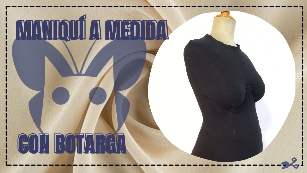 MANIQUÍ A MEDIDA Paso a paso - BOTARGA para cambiar la talla de cualquier maniquí - The Blue Closet😺