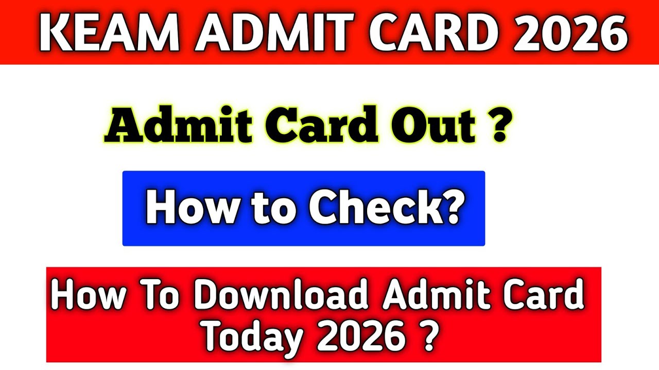 Keam Admit Card 2026 | Kerala Keam Admit Card | How to check keam admit card 2026