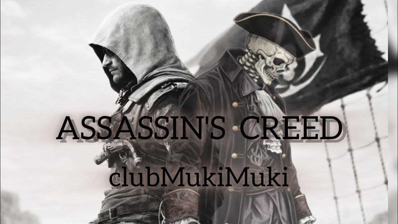 #4 新曲記念～[Assasin Creed/BLACK FLAG ]
