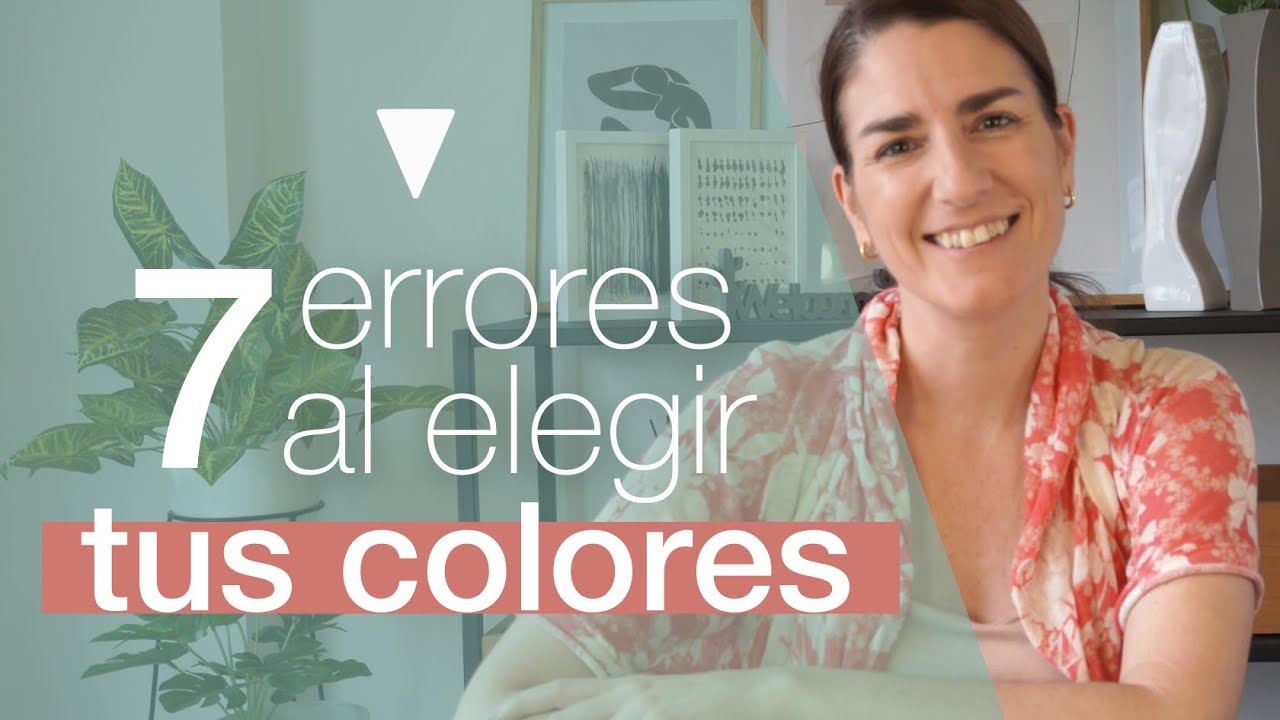 7 ERRORES 🚫 que tenés que evitar al elegir los COLORES en DISEÑO de INTERIORES