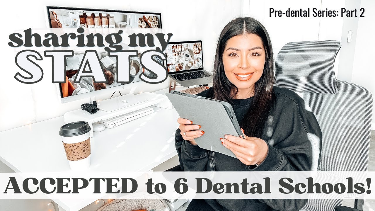sharing my stats as a non-traditional dental school applicant, accepted to 6 dental schools!